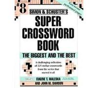 Simon and Schuster's Super Crossword Book #8 Eugene T. Maleska (Auteur)