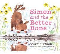 Simon and the Better Bone: A Charming Tale About Empathy for Kids (Ages 4-8)