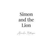 Simon And The Lion