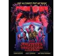 Simon Arizpe Stranger Things: The Ultimate Pop-Up Book (Reinhart Pop-Up (Relié)