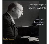 Simon Barere - Simon Barere The Last Recording Sessions [Import]