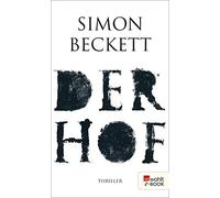 Simon Beckett Juliane Pahnke Der Hof (Poche)