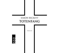 Simon Beckett Sabine Längsfeld Karen Totenfang: Thriller (David Hunter, (Poche)