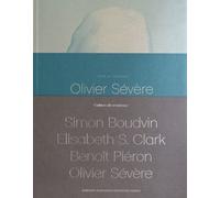 Simon Boudvin À La Maroquinerie Des Ardennes - Elisabeth Clark À La Maroquinerie De Sayat - Benoît Piéron À La Holding Textile Hermès - Olivier Sévère Aux Cristalleries De Saint-Louis - Pack...