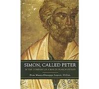 Simon Called Peter Dom Mauro-giuseppe Lepori (Auteur)