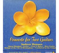 Simon Dinnigan (Guitar) - Concerto for Two Guitars: Andrew Downes [Import]