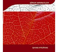 Simon Emmerson - Spaces and Places [Import]