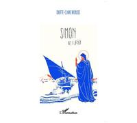 Odette-Claire Brousse – Simon fils de Jean – Essai – Broché