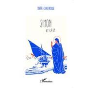 Odette-Claire Brousse – Simon fils de Jean – Essai – Broché