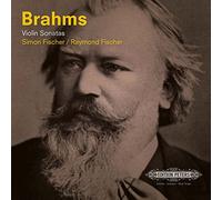 Simon Fischer - Brahms Violin Sonatas [Import]