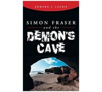 Simon Fraser And The Demon's Cave
