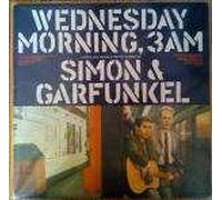 Simon & Garfunkel - Simon & Garfunkel - Wednesday Morning, 3 A.M. - CBS