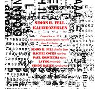 Simon H. Fell - Kaleidozyklen [Import]
