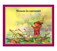 Simon in Summer Gilles Tibo (Auteur)