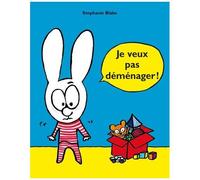 Je veux pas déménager ! – l'école des loisirs