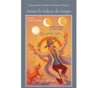 Simon le voleur de temps Edition bilingue français-yiddish - Emmanuelle Polack - L'harmattan - broché - Contes et légendes jeunesse