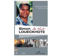 Simon Loueckhote - Ma Vérité