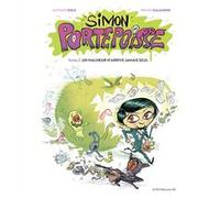 Simon Portepoisse Tome 2 Antoine Dole (Auteur), Bruno Salamone (Illustration)