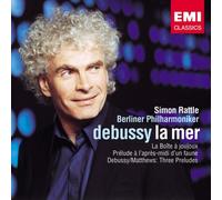 Simon Rattle - DEBUSSY: LA MER/PRELUDE AL'APRES-MIDI D'UN FAUNE By Simon Rattle (2005-08-03)