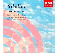 Rattle, Simon - Sibelius - Symphonies n° 2 & 3