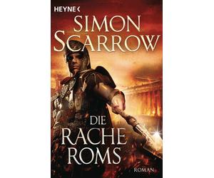 Simon Scarrow Norbert Jakober Die Rache Roms: Roman (Rom-Serie, Band 23) (Poche)
