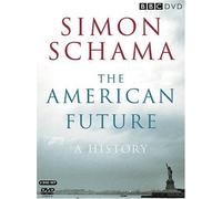 Simon Schama - Simon Schama The American Future A History [Import anglais]