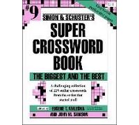 Simon & Schuster Super Crossword Puzzle Book #9: The Biggest and the Best