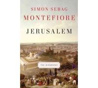 Simon Sebag Montefiore'sJerusalem: The Biography [Hardcover]2011