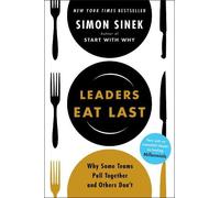 Leaders Eat Last – Livre de leadership indispensable – Penguin Books
