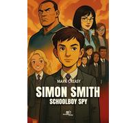 SIMON SMITH - SCHOOLBOY SPY