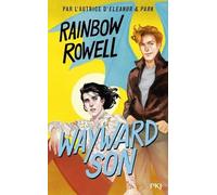 Simon Snow - Tome 2 - Wayward Son