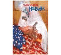 Simon Spurrier – Simon Spurrier présente Hellblazer – Tome 2 : Dead In America – Cartonné