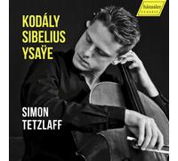 Simon Tetzlaff - Zoltan Kodaly, Jean Sibelius & Eugene Ysaye: Works For Cello Solo [Compact Discs]