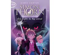 Simon Thorn - Tome 1 Et le sceptre du Roi animal (1)