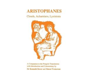 Simon Tremewan Kenneth J. Dover Aristophanes (Poche) Classics Companions