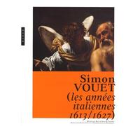Simon Vouet: Les années italiennes (1613-1627)