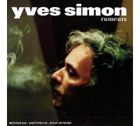 Simon, Yves - Rumeurs [Import]