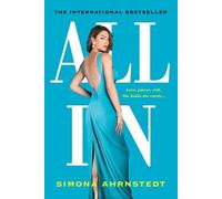 Simona Ahrnstedt All In (Poche) High Stakes