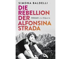 Simona Baldelli Karin Diemerlin Die Rebellion der Alfonsina Strada: Roma (Poche)