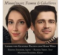 Simona Eisinger & Rainer Trost - Minnesänger, Damen & Caballeros [Import]