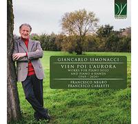 Giancarlo Simonacci – Vien poi l’aurora : Œuvres pour piano et piano à 4 mains – Da Vinci