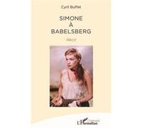 Cyril Buffet – Simone à Babelsberg – Biographie – Broché
