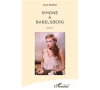Cyril Buffet – Simone à Babelsberg – Biographie – Broché