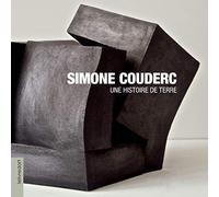 Simone Couderc : Une histoire de terre