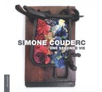 Simone Couderc : Une seconde vie