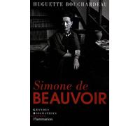 Simone de Beauvoir Huguette Bouchardeau (Auteur)