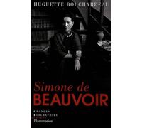 Simone de Beauvoir Huguette Bouchardeau (Auteur)