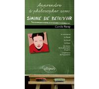 Simone de Beauvoir - Camille Ferey - Ellipses - broché - Etude