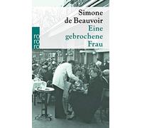 Simone de Beauvoir Eine Gebrochene Frau (Poche)