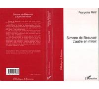 Simone de Beauvoir - - Françoise Rétif - L'harmattan - Livre